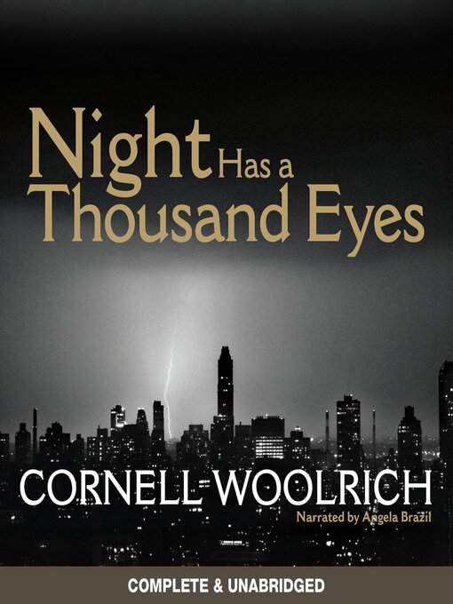 Title details for Night Has a Thousand Eyes by Cornell Woolrich - Wait list